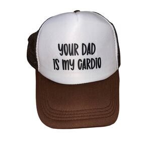 Your Dad Is My Cardio Summer Trucker Hat